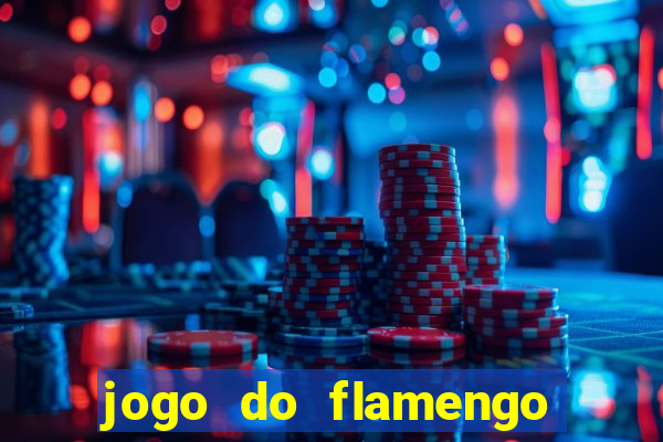 jogo do flamengo rede canais